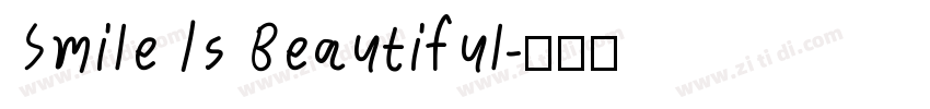 Smile Is Beautiful字体转换